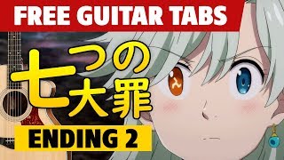 Nanatsu no Taizai Imashime no Fukkatsu ED2 (Fingerstyle Guitar Cover, Karaoke, Tabs)
