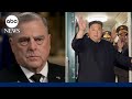Putin with tin cup in hand, says Gen. Mark Milley ahead of meeting with North Korean leader  l GMA