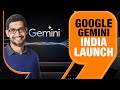 Google Gemini India Launch: App Launched On Android; iOS Soon | Sunder Pichai | News9 Live
