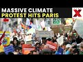Paris Protest LIVE: Hundreds Protest in Paris Demanding Climate Action and Social Justice | NewsX