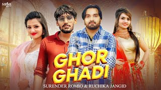 Ghor Ghadi ~ Surender Romio & Ruchika Jangid