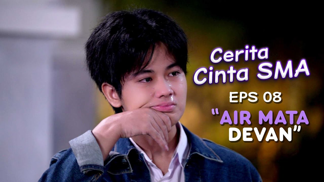Devan Dipaksa Harus Mengakui Dan Menerima Rasty - CERITA CINTA SMA Part 3 - Eps 08