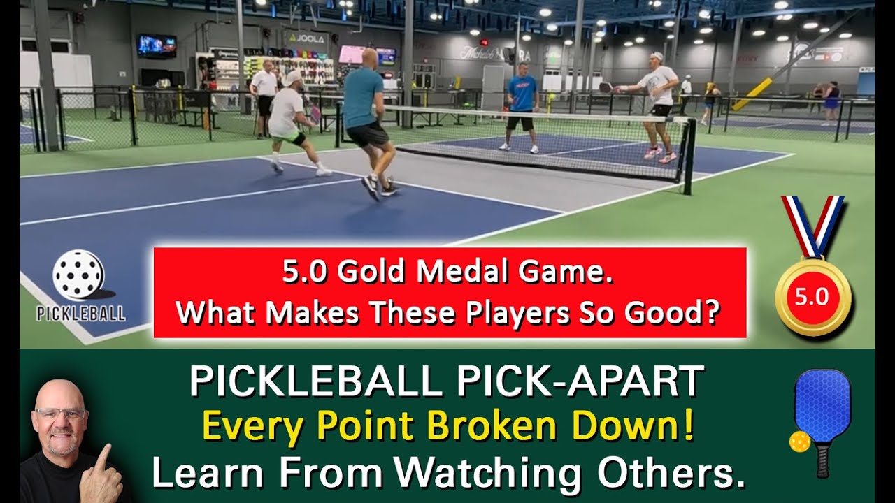 Pickleball! Exceptional Play At The 5.0 Level! Gold Medal Men's Doubles Match! Learn By Watching!