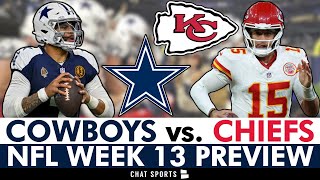 Dallas Cowboys vs. Kansas City Chiefs: Injury News, Matchups, Players To Watch | NFL Week 13 Preview