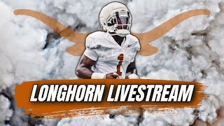 Longhorn Livestream | Biggest Concern for OSU? | Texas Football | Steve Sarkisian | Arch Manning