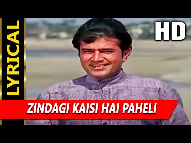 Zindagi Kaisi Hai Paheli With Lyrics | आनंद | मन्ना डे | Rajesh Khanna, Amitabh Bachchan