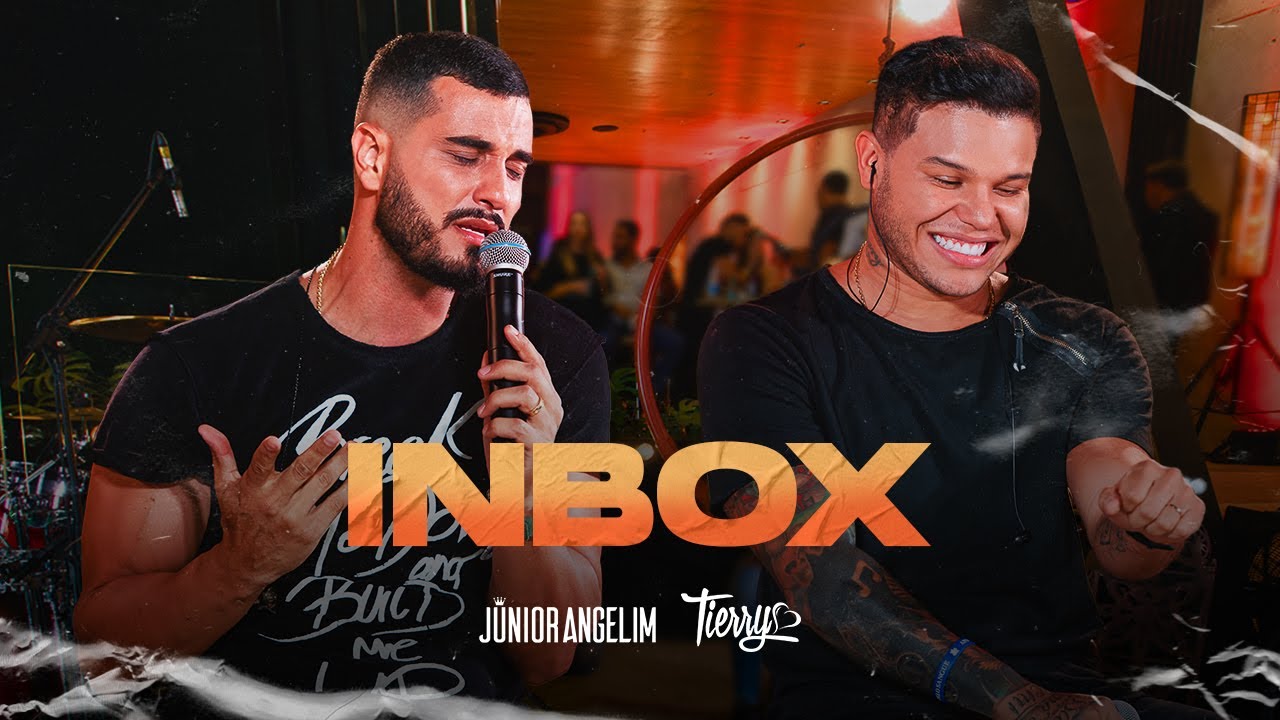 Júnior Angelim – Inbox (Part. Tierry)