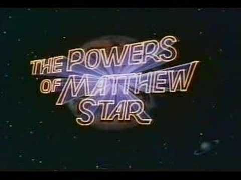The Powers of Matthew Star'