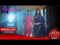 Kaisa Hai Yeh Rishta Anjana | 18 May 2024 | Special Clip | Dangal TV