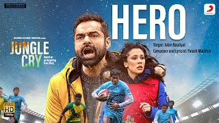 Hero – Jubin Nautiyal Video HD