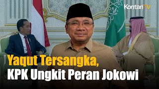 Yaqut Jadi Tersangka Korupsi Haji, KPK Ungkit Pertemuan Jokowi dan MBS