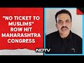 Lok Sabha Elections 2024 | Sanjay Nirupam Jabs Congress Over No Muslim Candidate From Maharashtra
