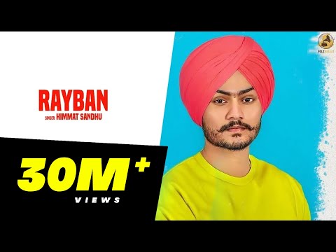 Rayban Lyrics Himmat Sandhu