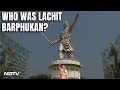 Who Was Lachit Barphukan, Ahom General Who Defeated Mughals In Assam