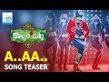 A..Aa..E..Ee Song Teaser &amp; Lyrical Song- Kobbari Matta Movie: Sampoornesh Babu