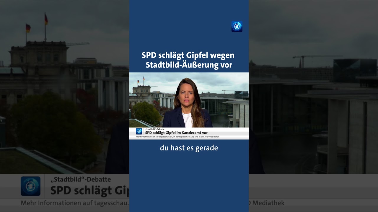 Abgeordnete der SPD fordern einen Gipfel im Kanzleramt wegen Merz Stadtbild-Äußerung tagesschau