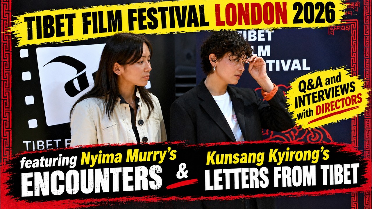 བོད་ཀྱི་གློག་བརྙན་དུས་ཆེན། TFF London Day 1 & Q&A + Interviews #tibet #london #video #film #vlog