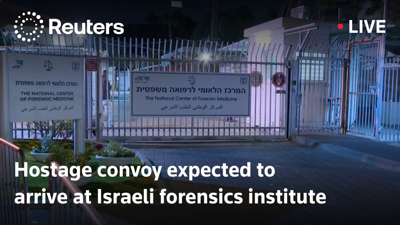 LIVE: Convoy expected to arrive at Israeli forensics institute carrying remains of hostage body