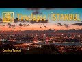 4K İstanbul / Çamlıca Tepesi, Timelapse 2