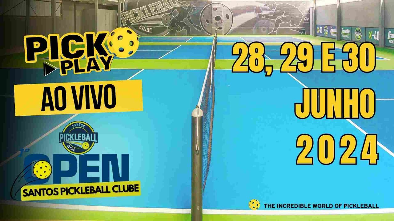 1º OPEN SANTOS PICKLEBALL CLUBE | 2º DIA SÁBADO