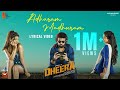 Adharam Madhuram lyrical video from Dheera is out