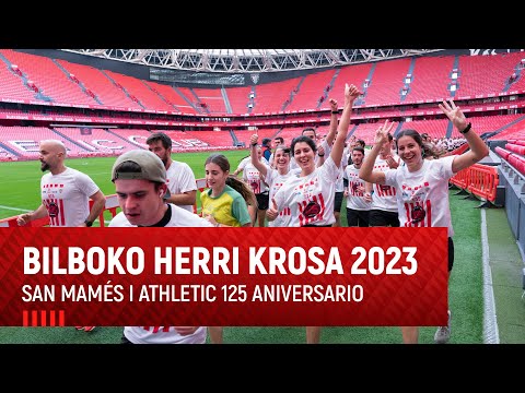 Bilbao Herri Krosa 2023 I San Mames I Athletic 125th anniversary