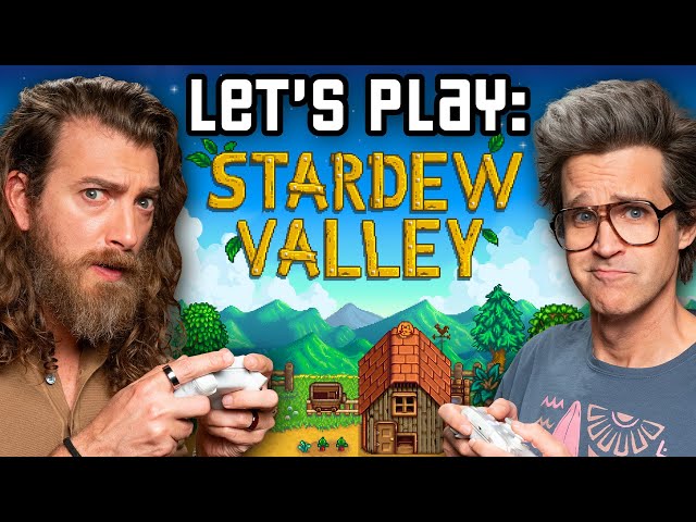 We Play Stardew Valley
