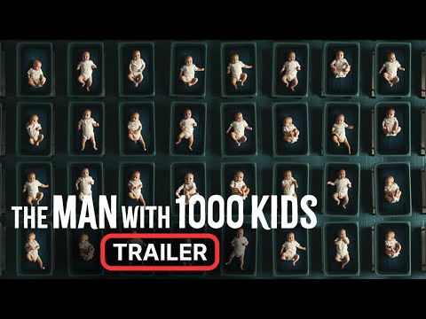 The Man with 1000 Kids'