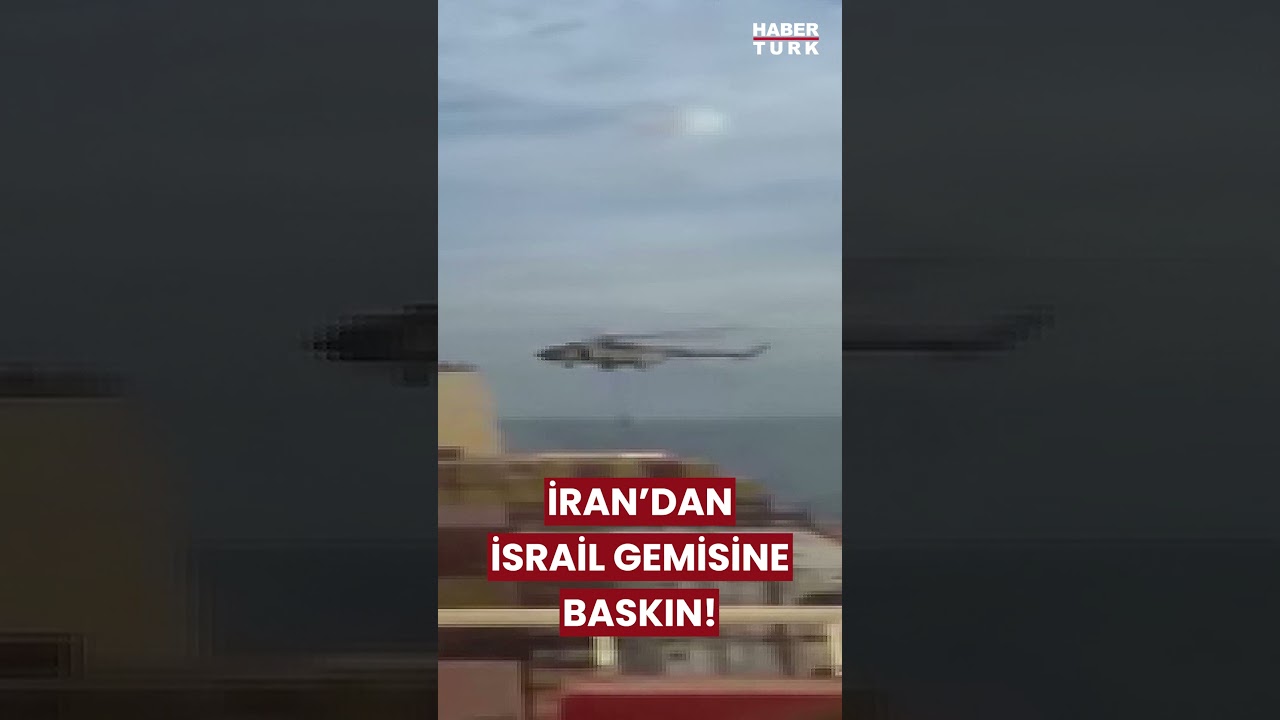 İran'dan Hürmüz Boğazı'nda İsrail gemisine baskın! #shorts #haber #iran
