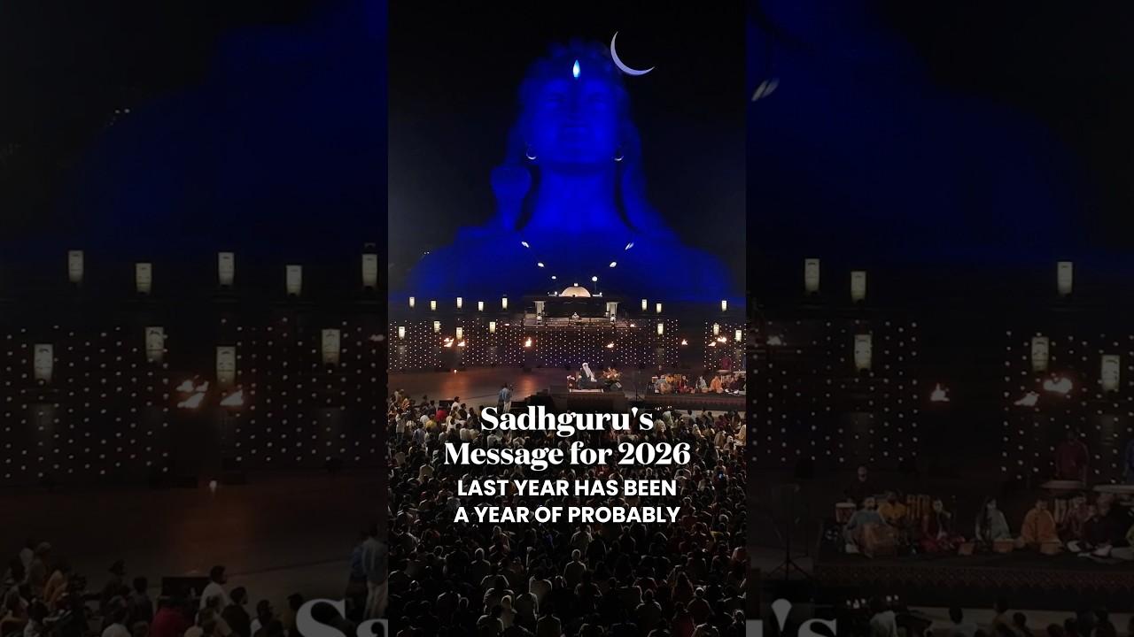 Sadhguru's Message for 2026