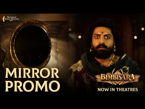 Bimbisara 'Mirror' promo- Nandamuri Kalyan Ram