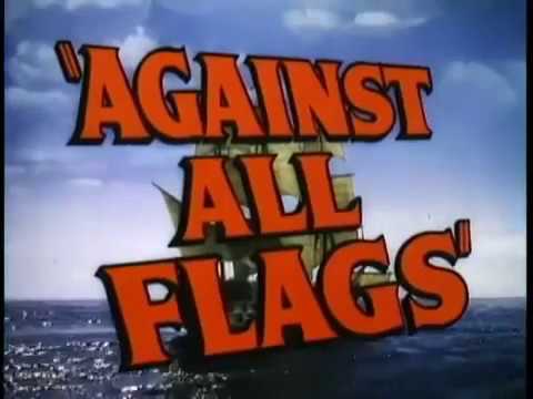 Against All Flags'
