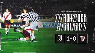 Throwback: ON THE TOP OF THE WORLD | Juventus 1-0 River Plate | 1996 Intercontinental Cup