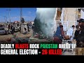 Breaking: Aftermath of Blasts Near Pakistan Candidates Office Which Left 26 Dead on Eve of Election