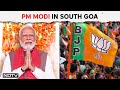 PM Modi Live | Public Meeting In South Goa | Lok Sabha Election 2024 | NDTV 24x7