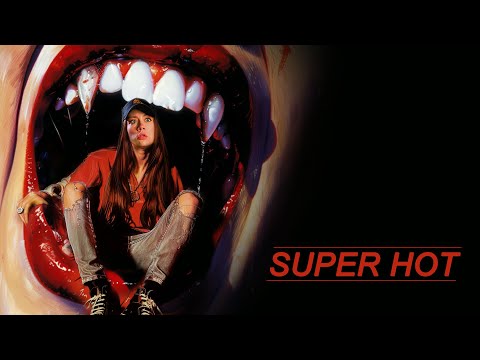Super Hot'