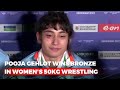 CWG 2022 | Pooja Gehlot Gets Emotional After Winning Bronze in Womens 50Kg Wrestling