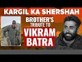 Kargil Vijay Day | Captain Vikram Batras Twin Chokes Up, Looking At Peak His Brother Captured