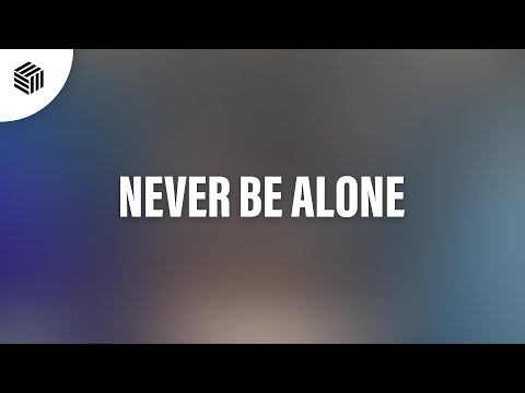Kilian K, BASTL & SHRX - Never Be Alone