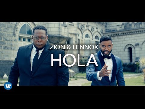 Zion & Lennox - Hola (Video Oficial)