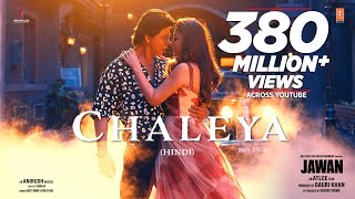 Chaleya ~ Arijit Singh & Shilpa Rao Ft Shah Rukh Khan (JAWAN) Video HD