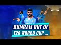 BREAKING LIVE: Jasprit Bumrah ruled out of T20 World Cup