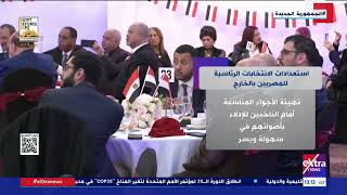استعدادات الانتخابات الرئاسية للمصريين بالخارج