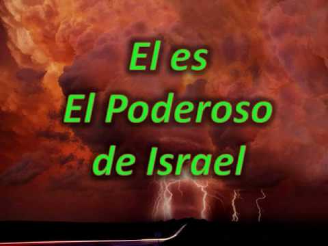 El Poderoso de Israel - YouTube