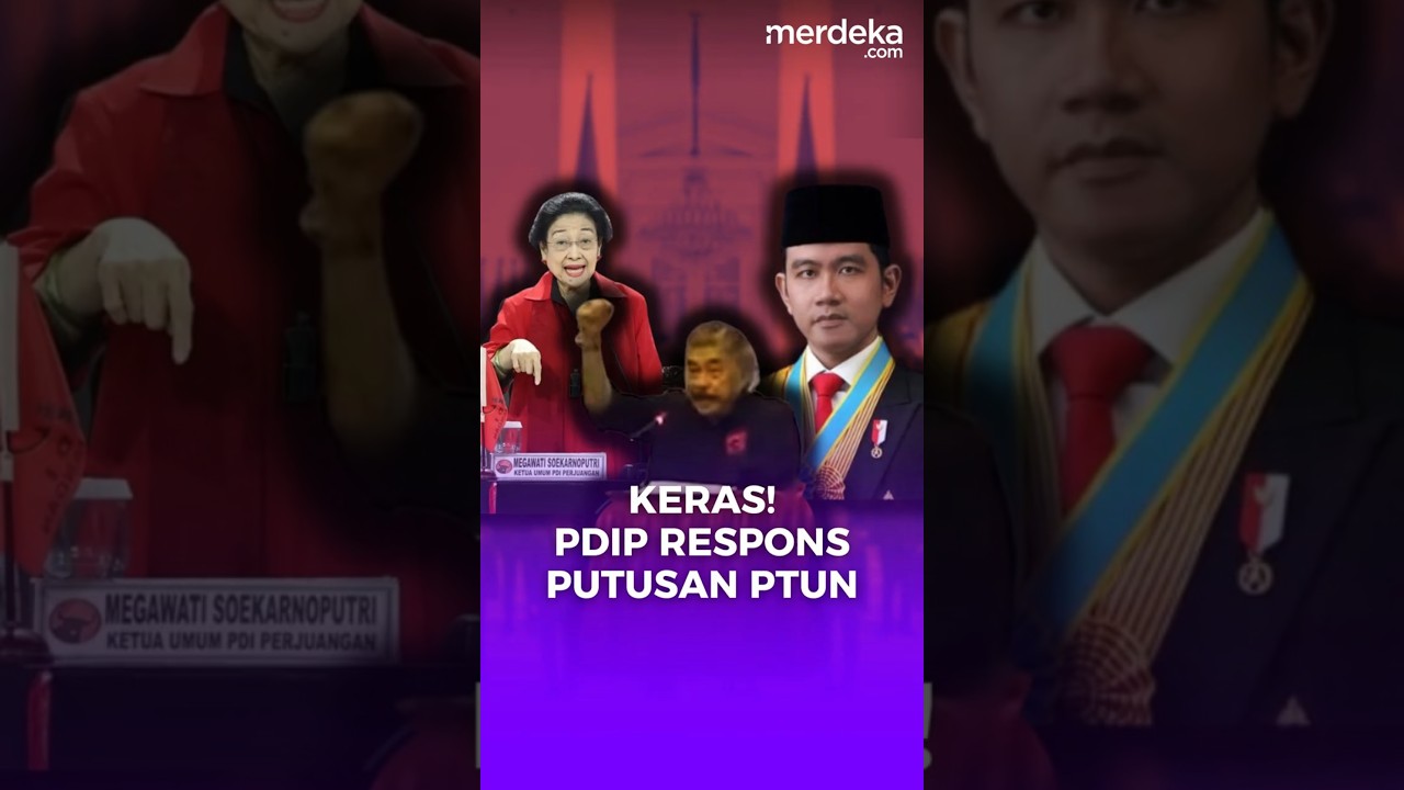 PDIP Kecewa Putusan PTUN Sampai Kepalkan Tangan: Prabowo Yes, Gibran No! #merdekadotcom