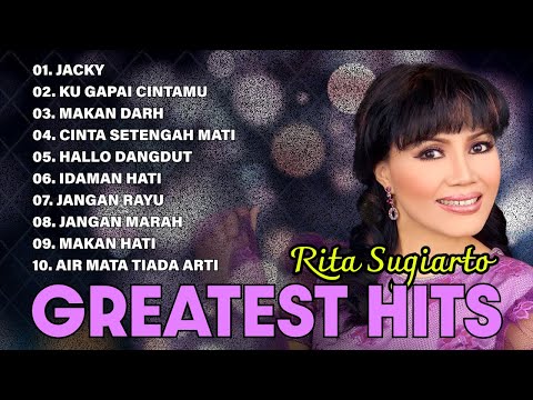 GREATEST HITS - RITA SUGIARTO