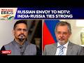 Optimistic on Future of India-Russia Partnership: Russian Envoy To NDTV