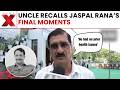 Jaspal Rana De*th: This is a moment of sorrow, Uncle Recalls Last Moments Before Shooters Passing