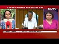 Kerala To Conduct Gender Audit In Offices To Ensure Equal Pay For Women  - 02:33 min - News - Video