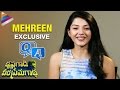 Mehrene Kaur Exclusive Interview - Q&A -Krishna Gadi Veera Prema Gadha